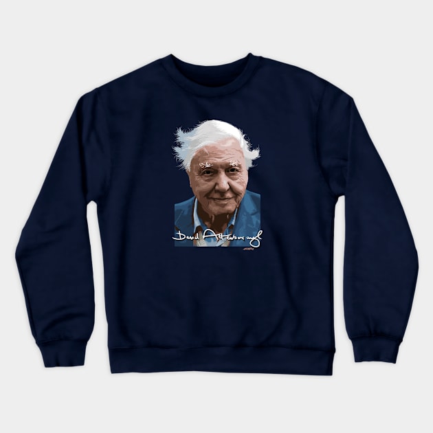 David Attenborough signed portrait Crewneck Sweatshirt by Nonesz Workshop